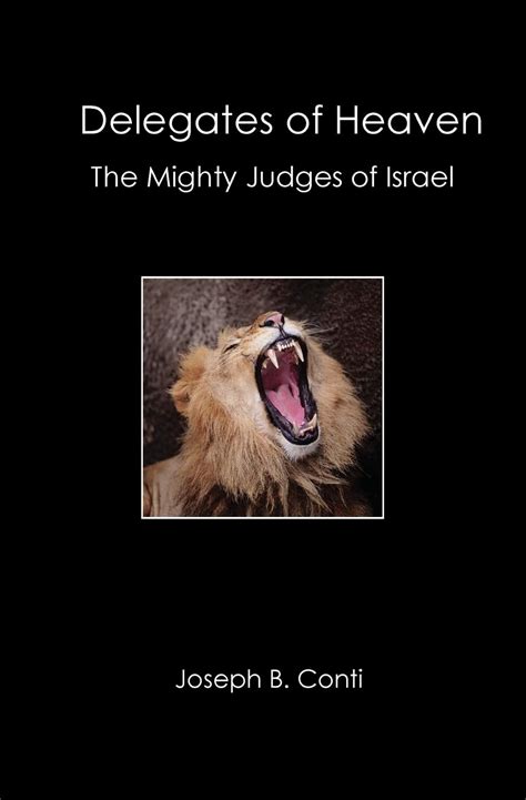 Delegates of Heaven The Mighty Judges of Israel Epub