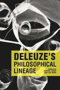 Deleuze's Philosophical Lineage 1st Edition Doc