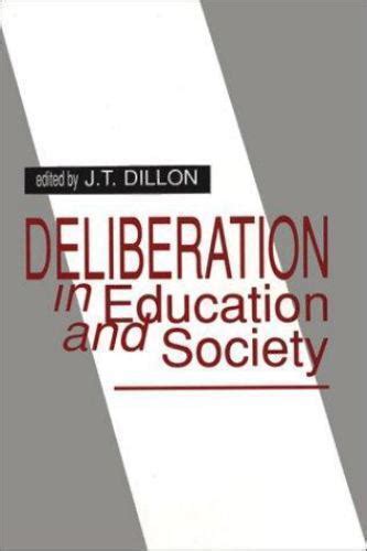 Deliberation in Education and Society Kindle Editon