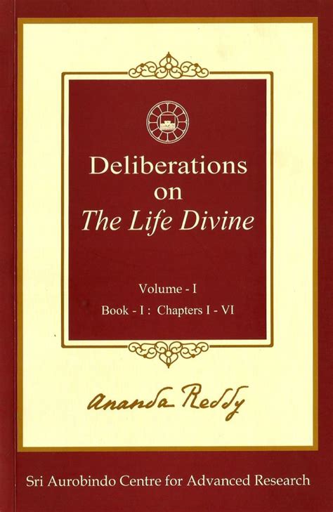 Deliberations on the Life Divine Reader