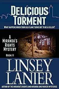 Delicious Torment Book II A Miranda s Rights Mystery 2 Doc