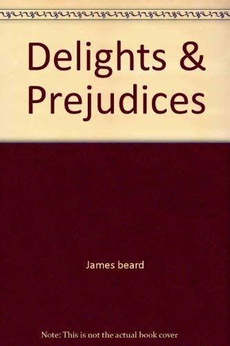 Delights and Prejudices Reader