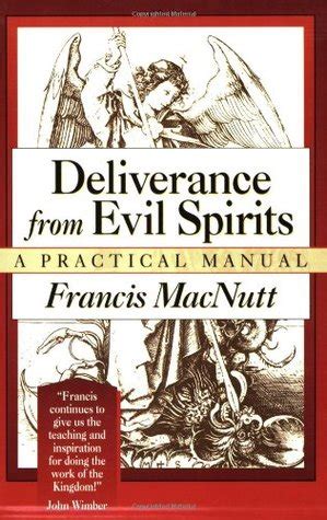 Deliverance from Evil Spirits A Practical Manual Reader