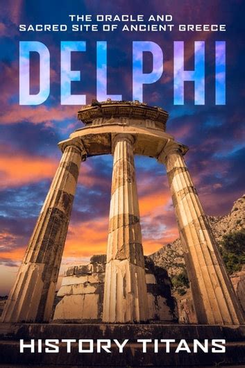 Delphi: A History Of The Center Of The Ancient Ebook Reader