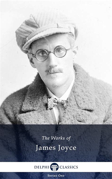 Delphi Collected Works of James Joyce Illustrated Reader