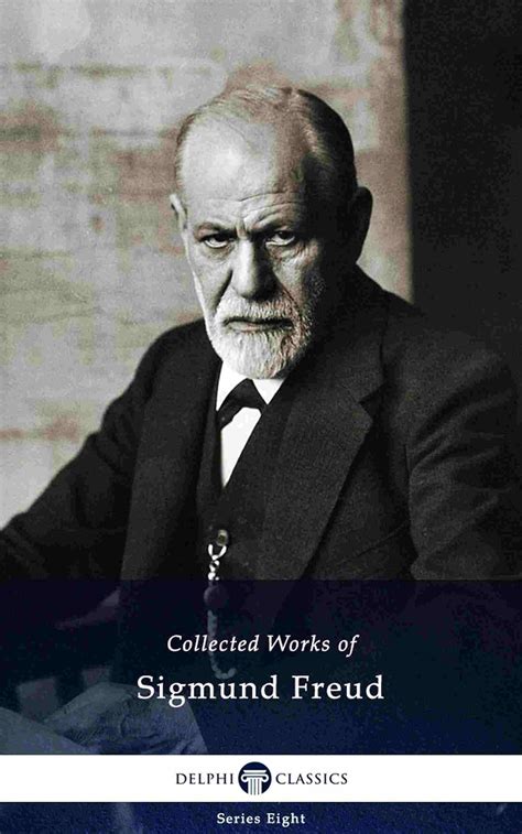 Delphi Collected Works of Sigmund Freud Illustrated Delphi Series Eight Book 9 Doc