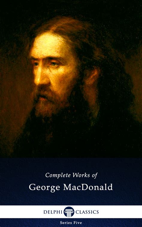 Delphi Complete Works of George MacDonald Illustrated Series Five Book 14 PDF