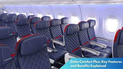 Delta Comfort Plus Benefits: Enhance Your Travel Experience