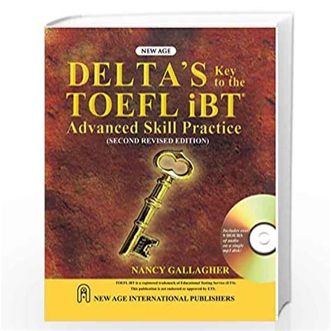 Deltas Key to the TOEFL iBT: Advanced Skill Practice; Revised E Ebook Doc