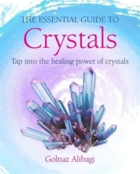 Delve into the Healing Power of Crystals with Essential Reads