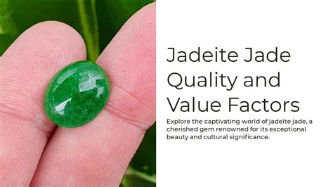 Delving into the Factors that Determine Jade's Value