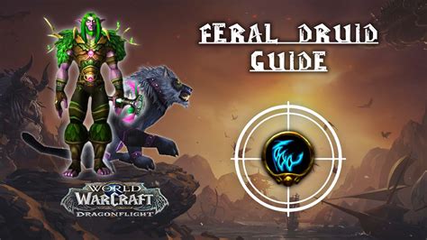 Delving into the Feral Druid Class