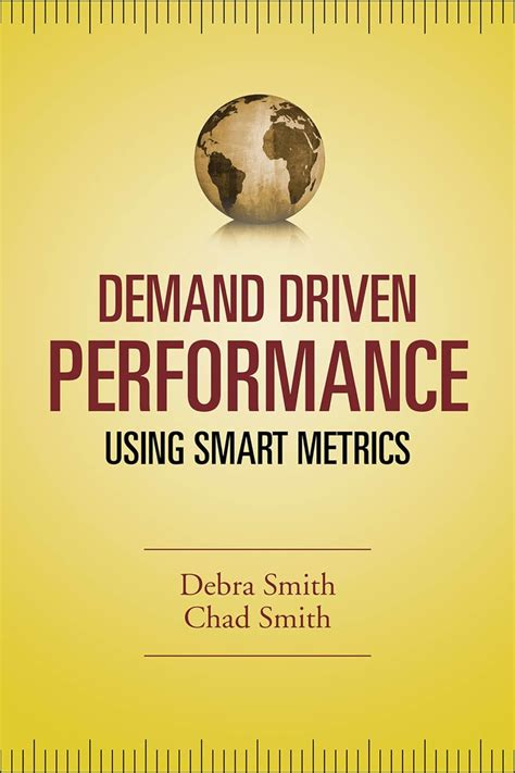 Demand Driven Performance Operational Metrics for the 21st Century Doc