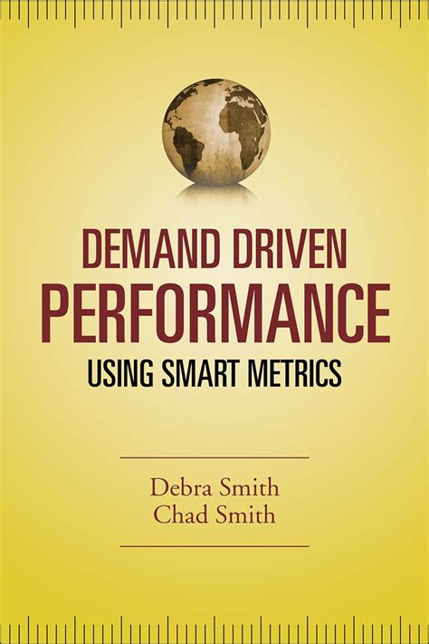 Demand Driven Performance Operational Metrics for the 21st Century Doc