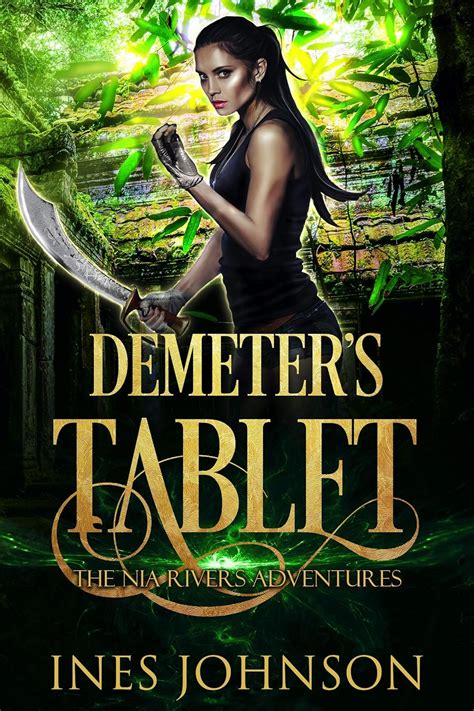 Demeter s Tablet a Nia Rivers Adventure The Nia Rivers Adventures Volume 2 Doc