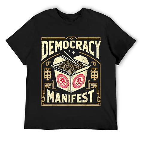 Democracy Manifest T-Shirt: A Statement of Belief and a Call to Action