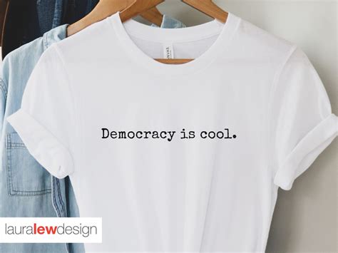 Democracy T-Shirt: A Stylish Statement for an Important Cause