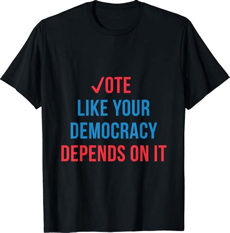 Democracy T-Shirt: A Symbol of Freedom and Empowerment