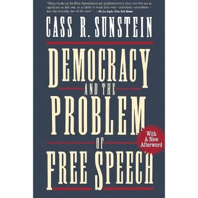 Democracy and the Problem of Free Speech Reader