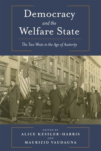 Democracy and the Welfare State The Two Wests in the Age of Austerity Kindle Editon