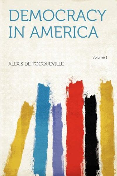 Democracy in America, Volume 1 (Vintage Classics) Kindle Editon