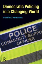 Democratic Policing in a Changing World Kindle Editon