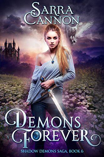 Demons Forever The Shadow Demons Saga Book 6 Doc