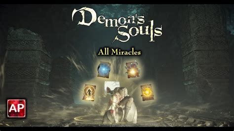 Demons Souls Miracles: A Divine Arsenal for the Unworthy