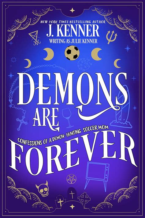 Demons are Forever Demon-Hunting Soccer Mom Doc