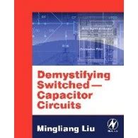 Demystifying Switched Capacitor Circuits PDF