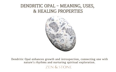 Dendritic Opal: Meaning, Origins, and Applications in 2025