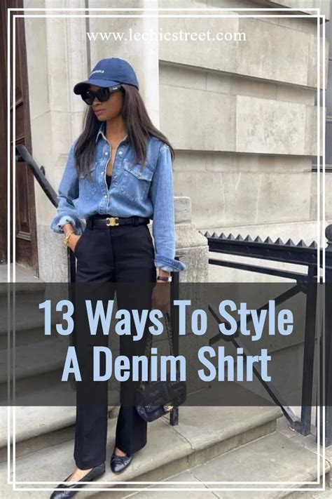 Denim Shirt Outfit Ideas for Every Style