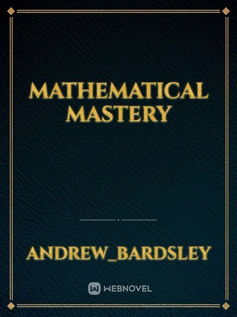 Dennis Chew's Journey to Mathematical Mastery