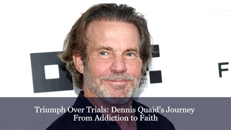 Dennis Quaid: A Journey Through Time