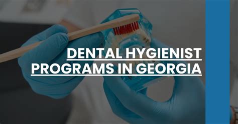 Dental Hygienist Degree Georgia: A Comprehensive Guide