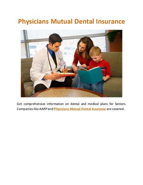 Dental Insurance: Physicians Mutual 101