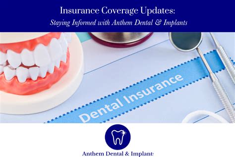 Dental Insurance Anthem: Your Guide to 2023 Benefits, Coverage, and Enrollment