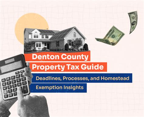 Denton County Tax Assessment: A Comprehensive Guide to Property Values and Exemptions