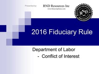 Department of Labor Fiduciary Rule: A Comprehensive Guide