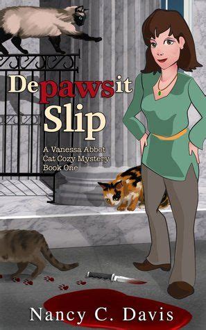 Depawsit Slip Vanessa Abbot Cat Cozy Mystery Series Book 1