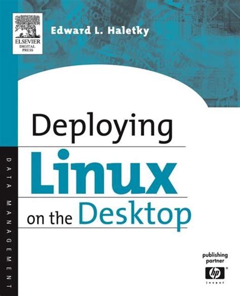 Deploying LINUX on the Desktop PDF