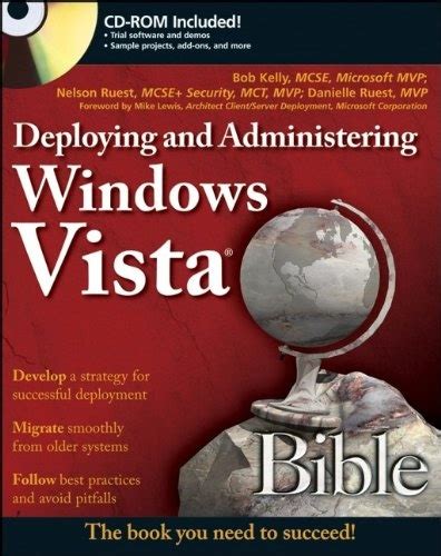 Deploying and Administering Windows Vista Bible Doc