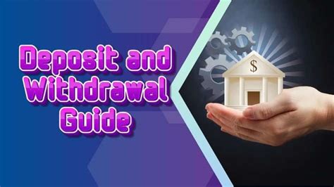 Deposit vs. Withdrawal: A Comprehensive Guide to Banking Transactions