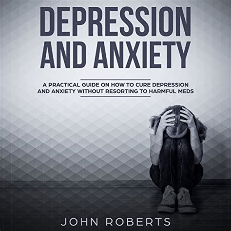 Depression and Anxiety A Practical Guide on How to Cure Depression and Anxiety Without Resorting to Harmful Meds Collective Wellness Book 3 Kindle Editon