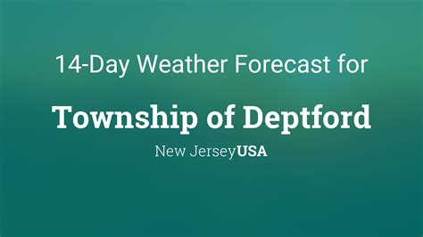 Deptford, New Jersey's Weather: A Complete Analysis