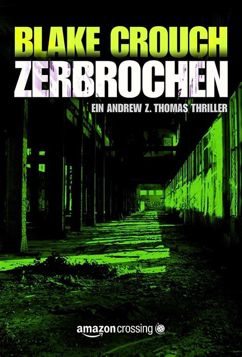 Der Anruf Die Trilogie um Andrew Z Thomas German Edition Epub