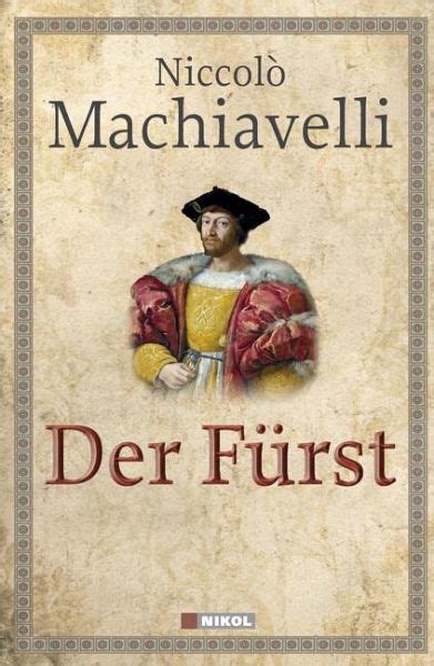 Der Furst Von Niccolo Machiavelli Primary Source Edition German Edition Kindle Editon