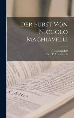 Der Furst Von Niccolo Machiavelli Primary Source Edition German Edition Kindle Editon