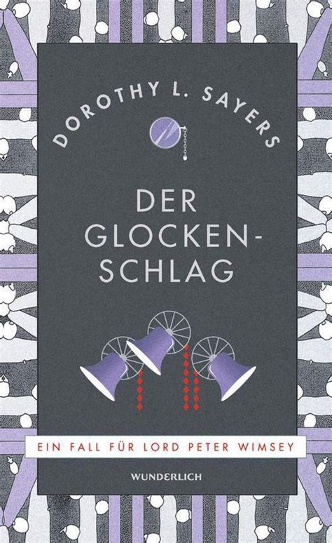 Der Glocken Schlag Ein Fall für Lord Peter Wimsey 9 German Edition Doc
