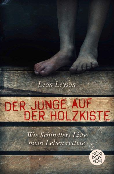 Der Junge auf der Holzkiste Wie Schindlers Liste mein Leben rettete German Edition Doc